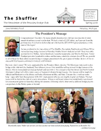 The Shuffler It's Our Party 3 Cheating and Us 7 Meet Our Stars 8 Scoring Primer 11 T H E S H U F F L E R the Newsletter of the Petoskey Bridge Club Spring 
