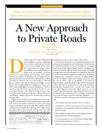 A New Approach to Private Roads
