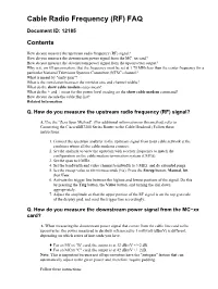 Cable Radio Frequency (RF) FAQ