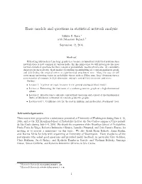 Basic Models and Questions in Statistical Network Analysis