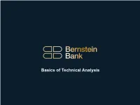 Basics of Technical Analysis Disclaimer