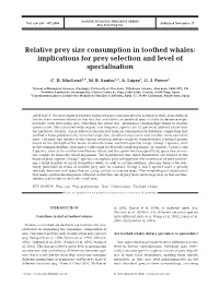 Relative Prey Size Consumption in Toothed Whales: Implications for Prey Selection and Level of Specialisation