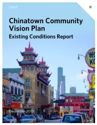 Chinatown Community Vision Plan Existing Conditions Report