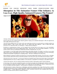 Disruption in the Animation Feature Film Industry: Is Low-Cost, High-Quality Animated Features the Future?