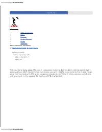 There's a Lot to Know About XML, and It S Constantly Evolving. but You Don't