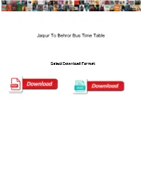 Jaipur to Behror Bus Time Table