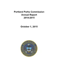 Portland Parks Commission Annual Report 2014-2015 October 1, 2015