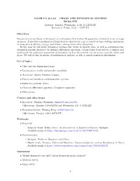 CHAOS and DYNAMICAL SYSTEMS Spring 2021 Lectures: Monday, Wednesday, 11:00–12:15PM ET Recitation: Friday, 12:30–1:45PM ET