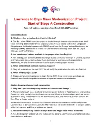Lawrence to Bryn Mawr Modernization Project: Start of Stage a Construction