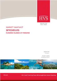 Market Snapshot Seychelles Hundred Islands of Paradise
