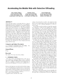 Accelerating the Mobile Web with Selective Offloading