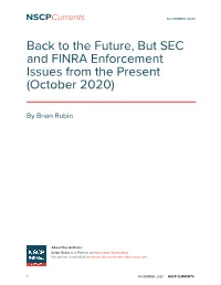 Back to the Future, but SEC and FINRA Enforcement Issues from the Present (October 2020)