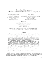 Generalized Line Graphs: Cartesian Products and Complexity of Recognition ∗