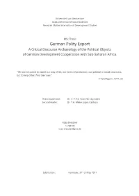 German Polity Export a Critical Discourse Archaeology of the Political Objects of German Development Cooperation with Sub-Saharan Africa
