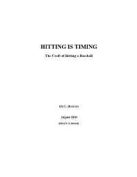 Hitting Is Timing