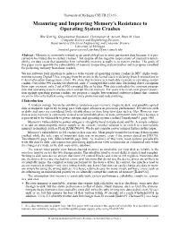 Measuring and Improving Memory's Resistance to Operating System