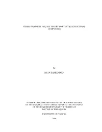 Stress Gradient Failure Theory for Textile Structural Composites