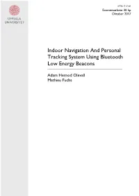 Indoor Navigation and Personal Tracking System Using Bluetooth Low Energy Beacons