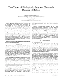 Two Types of Biologically-Inspired Mesoscale Quadruped Robots