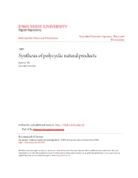 Synthesis of Polycyclic Natural Products Jianmin Shi Iowa State University