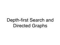 Depth-First Search & Directed Graphs