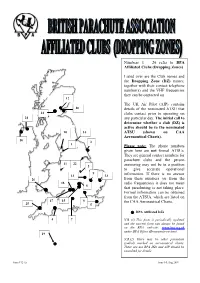 Form 192 (I) Issue 14, Aug 2007 BRITISH PARACHUTE ASSOCIATION DROPPING ZONES CONTACT TELEPHONE NUMBERS & RADIO FREQUENCIESBPA Form 192 (Ii)