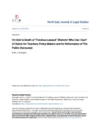Frivolous Lawsuit" Rhetoric! Who Can I Sue? (A Rubric for Teachers, Policy Makers and for Reformation of the Public Discourse)