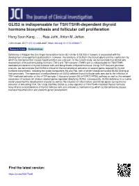 GLIS3 Is Indispensable for TSH/TSHR-Dependent Thyroid Hormone Biosynthesis and Follicular Cell Proliferation