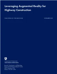 Leveraging Augmented Reality for Highway Construction