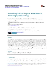 Use of Propolis for Topical Treatment of Dermatophytosis in Dog