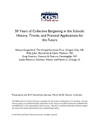 50 Years of Collective Bargaining in the Schools: History, Trends, and Practical Applications for the Future