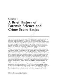 A Brief History of Forensic Science and Crime Scene Basics