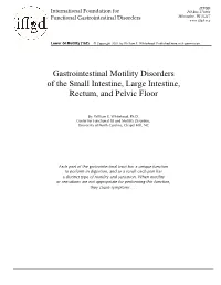 Gastrointestinal Motility Disorders of the Small Intestine, Large Intestine, Rectum, and Pelvic Floor