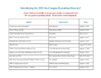 Introducing the 2021 On-Campus Recruiting Itinerary!