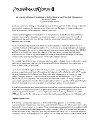 Organization Structure and Enterprise-Wide Risk Management