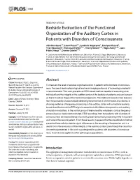 Bedside Evaluation of the Functional Organization of the Auditory Cortex in Patients with Disorders of Consciousness