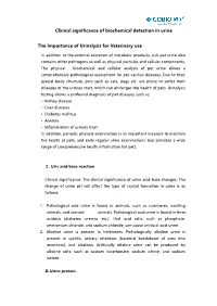 Clinical Significance of Biochemical Detection in Urine the Importance Of