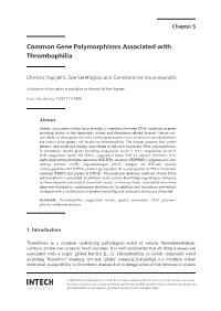 Common Gene Polymorphisms Associated with Thrombophilia