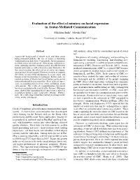 Evaluation of the Effect of Mimicry on Facial Expression in Avatar-Mediated Communication Mikihiro Suda1, Mizuki Oka1