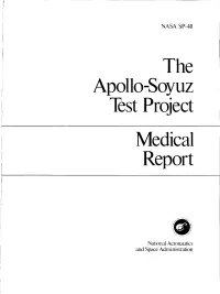The Apollo-Soyuz Test Project Medical Report