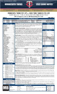 Twins Notes, 6-10 Vs