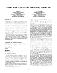 Dtwiki: a Disconnection and Intermittency Tolerant Wiki