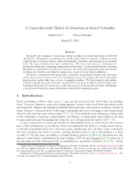 A Game-Theoretic Model of Attention in Social Networks
