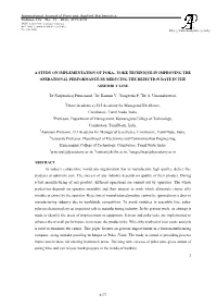A Study on Implementation of Poka– Yoke Technique in Improving the Operational Performance by Reducing the Rejection Rate in the Assembly Line