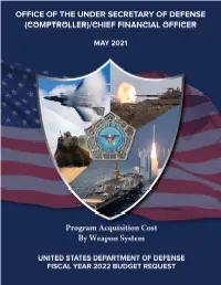 FY 2022 Program Acquisition Costs by Weapon System