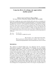 Long-Run Effects of Exchange Rate Appreciation: Another Puzzle?