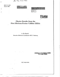 Physics Results from the First Electron-Proton Collider HERA
