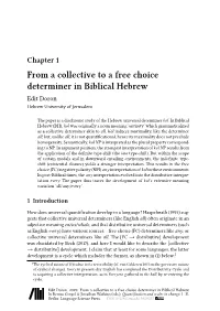 From a Collective to a Free Choice Determiner in Biblical Hebrew Edit Doron Hebrew University of Jerusalem