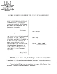 Since 1961, the Washington Utilities and Transportation Commission (WUTC) Has Regulated Solid Waste Collection