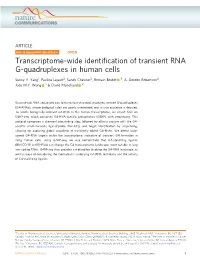 Transcriptome-Wide Identification of Transient RNA G-Quadruplexes In